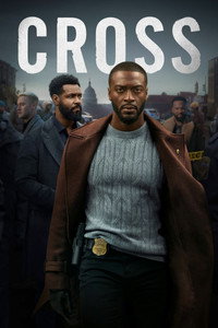 Постер сериала «Кросс (2024)» — (3 из 45)
