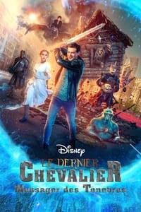 Le dernier Chevalier : Messager des Ténèbres (2021)