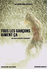 Tous les garçons aiment ça (2012)