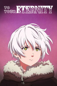 To Your Eternity - Specials Episode Guide