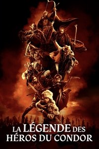 Poster de La Légende des Héros du Condor