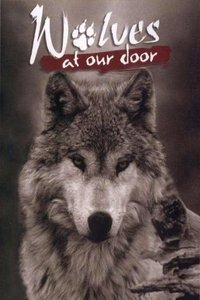 Wolves at Our Door (1997)