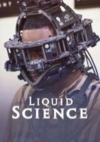 Liquid Science - Season 1