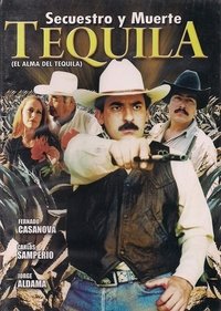 Poster de Tequila secuestro y muerte