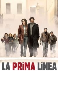 La Prima linea (2009)