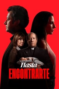 Hasta encontrarte (2022)