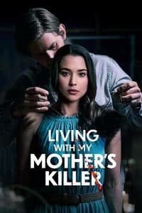 Poster de Living with My Mother's Killer
