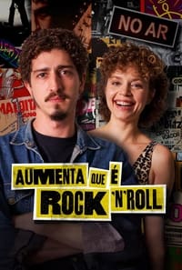 Poster de Aumenta que é Rock'n'Roll