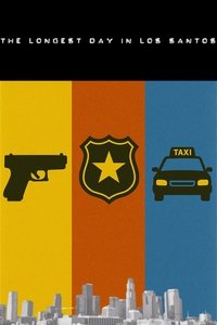 Poster de The Longest Day in Los Santos