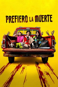 serie Prefiero la Muerte
