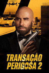 Imagem do Filme Transação Perigosa 2