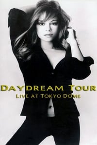 Mariah Carey: Daydream Tour - Live at the Tokyo Dome