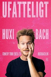Huxi Bach - Ufatteligt
