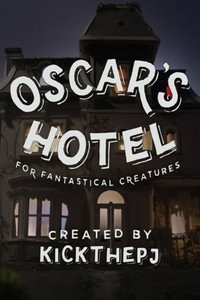 Постер сериала «Отель Оскара для фантастических существ (2015)» — (2 из 5)
