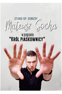 Mateusz Socha - Król Piaskownicy