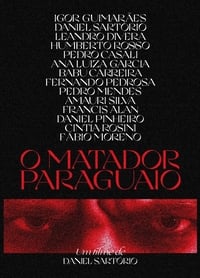 O Matador Paraguaio (2020)