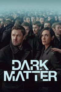 Постер сериала «Тёмная материя (2024)» — (5 из 57)
