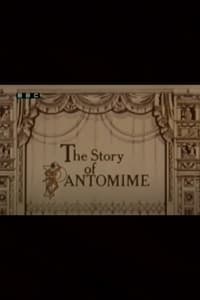 Poster de The Story of Pantomime