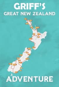 Griff's Great New Zealand Adventure (2021)