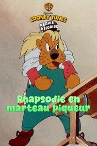 Poster de Rhapsodie en marteau piqueur