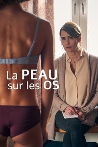 Poster de La peau sur les os