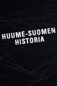 tv show poster Huume-Suomen+historia 2015