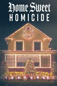 copertina serie tv Home+Sweet+Homicide 2019