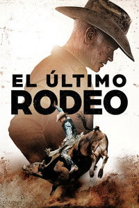 Poster de El Último Rodeo