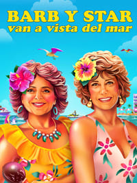 Poster de Barb y Star van a Vista Del Mar