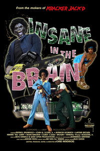 Постер фильма «Insane in the Brain (2007)» — (1 из 1)