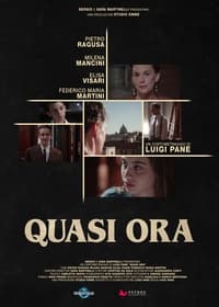 Quasi ora (2021)