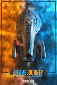 Poster de To the Journey - Looking Back at Star Trek: Voyager