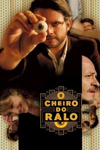 Poster de O Cheiro do Ralo