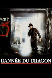 L'Année du dragon (1985)