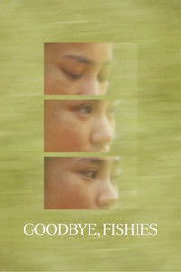Imagem do Filme Goodbye, Fishies