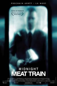 Midnight Meat Train (2008)