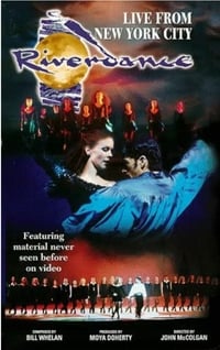 Riverdance: Live From New York City (1997)