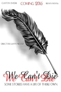 Poster de We Can't Die