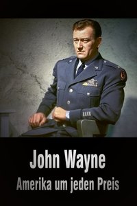 Movieposter John Wayne - Amerika um jeden Preis
