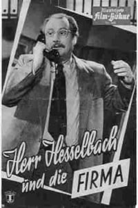 Herr Hesselbach und die Firma (1956)