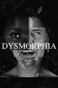 DYSMORPHIA