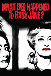 Постер фильма «Что случилось с Бэби Джейн? (1962)» — (9 из 39)