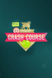 Постер мультсериала «Crash Course: Mythology (2017)» — (1 из 3)