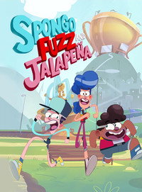 Постер мультсериала «Spongo, Fuzz & Jalapeña (2019)» — (2 из 7)