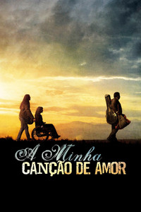 Imagem do Filme A Minha Canção de Amor