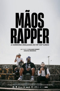 Imagem do Filme Mãos Rapper: A Harmonia Sinalizada do Hip Hop Surdo