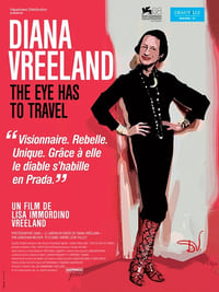 Diana Vreeland : The Eye Has to Travel (2012)