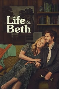 tv show poster Life+%26+Beth 2022