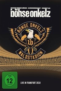 Imagem do Filme Böhse Onkelz: Waldstadion - Live in Frankfurt 2018