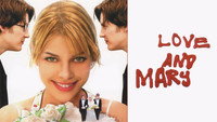 «Любовь и Мэри (2007)» — обои к фильму #2